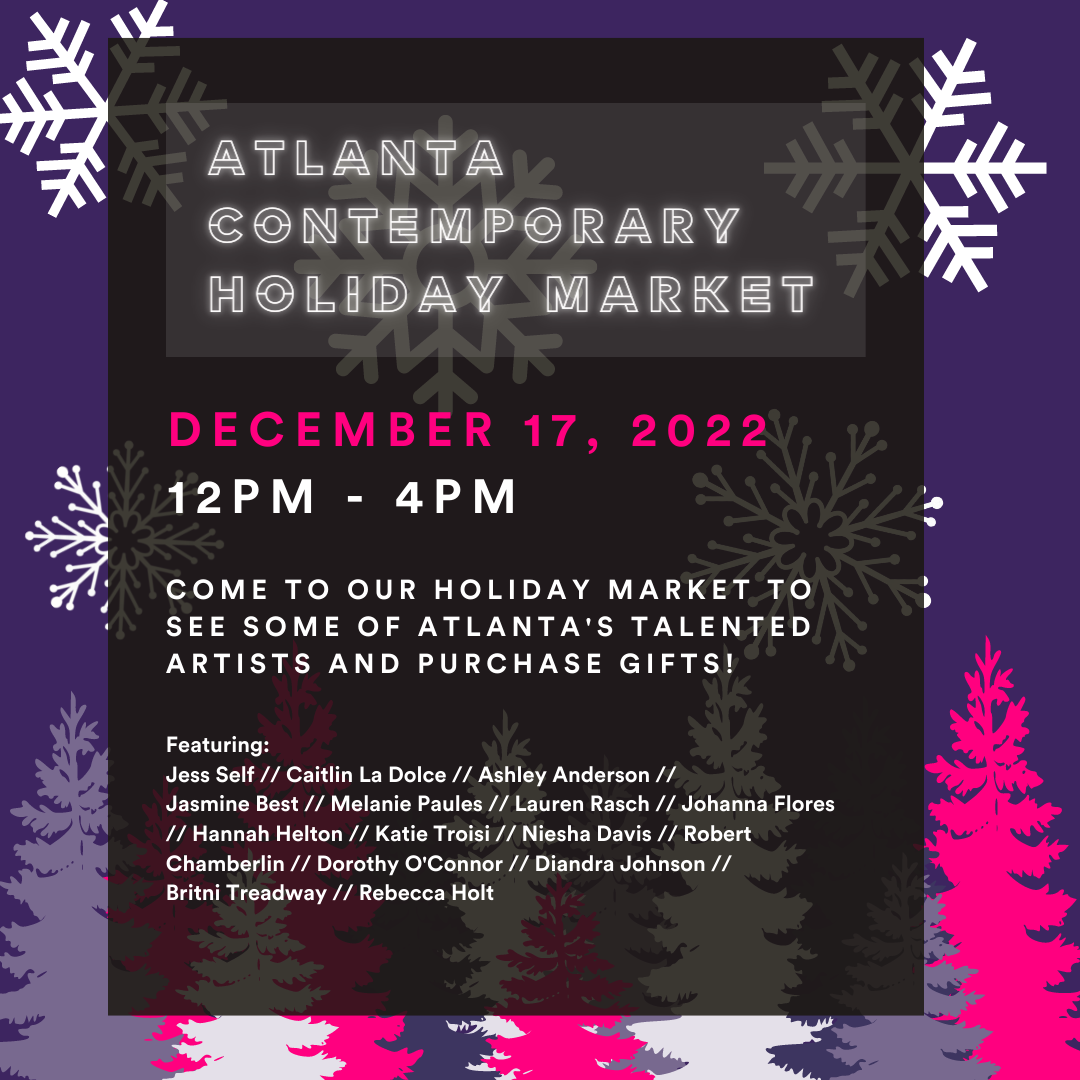 Holiday Market Atlanta Contemporary